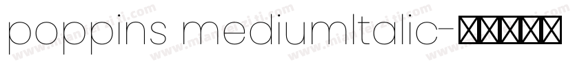 poppins mediumltalic字体转换
